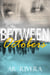 Between Octobers - Savor The Days, #1