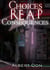 Choices Reap Consequences - Choice and Consequence, #8