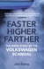 Faster, Higher, Farther - The Inside Story of the Volkswagen Scandal