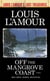 Off the Mangrove Coast (Louis L'Amour's Lost Treasures) - Stories