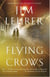 Flying Crows - A Novel