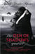 The Den of Shadows Quartet - In the Forests of the Night; Demon in My View; Shattered Mirror; Midnight Predator