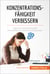 Konzentrationsfähigkeit verbessern - Tipps für langanhaltende Konzentration und Aufmerksamkeit