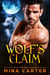 Wolf's Claim - Stratton Wolves, #2