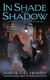 In Shade and Shadow - A Novel of the Noble Dead