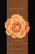 Anatomy Of A Rose - Exploring The Secret Life Of Flowers
