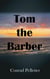 Tom the Barber