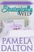 Strategically Wed - Pamela Dalton Romance Classics