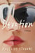 Devotion - A Novel