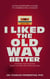 I Liked The Old Way Better: A Philosopher's Guide to Embracing Change - Pemberton Books, #2