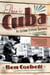 This Is Cuba - An Outlaw Culture Survives