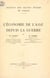 L'économie de l'A.O.F. depuis la guerre