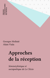 Approches de la réception - Sémiostylistique et sociopoétique de Le Clézio
