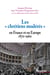 Les «chrétiens modérés» en France et en Europe (1870-1960)