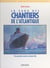 La saga des chantiers de l'Atlantique - Une grande aventure industrielle