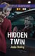 Hidden Twin