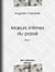Mœurs intimes du passé - Usages et coutumes disparus - Série I
