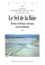 Le sel de la Baie - Histoire, archéologie, ethnologie des sels atlantiques