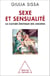 Sexe et Sensualité - La culture érotique des Anciens