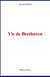 Vie de Beethoven
