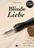 Blinde Liebe