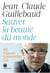 Sauver la beauté du monde