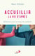 Accueillir la vie d'après - Réflexions pour un temps de pandémie