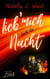 Lieb mich durch die Nacht