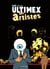 Ultimex - Tome 3 -  Les artistes
