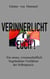 Verinnerlicht Euch! - Ein neues, wissenschaftlich begründetes Verfahren der Selbstpraxis