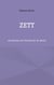 Zett - ein Roman von Thomas W. M. Hecht