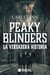 Peaky Blinders - La verdadera historia