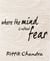 Where The Mind Is Without Fear