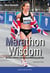 Marathon Wisdom - An Elites Athlete's Insights on Running and Life