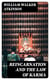Reincarnation and the Law of Karma - A Study of the Old-New World-Doctrine of Rebirth, and Spiritual Cause and Effect
