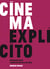 Cinema explícito - Representações Cinematográficas do Sexo