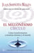 El millonésimo círculo - Cómo transformarnos a nosotras mismas y al mundo