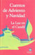 Cuentos de Adviento y Navidad - La Luz en el Candil