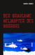 Der grausame Helikopter des Horrors - Horror