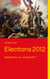 Elections 2012 - Abstention ou complicité ?