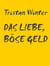 Das liebe, böse Geld - Kurzgeschichte