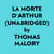 La Morte D'arthur (Unabridged)
