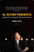 El último peronista - ¿Quién fue realmente Néstor Kirchner?