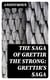 The Saga of Grettir the Strong: Grettir's Saga