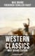 Western Classics: Max Brand Edition - 60+ Novels in One Edition - The Dan Barry Series, The Ronicky Doone Trilogy & The Silvertip Collection: The Night Horseman…