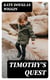 Timothy's Quest - Children's Book Classic