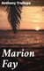 Marion Fay - A Novel