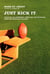 Just Kick It - Tales of an Underdog, Over-Age, Out-of-Place Semi-Pro Football Player
