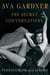 Ava Gardner: The Secret Conversations
