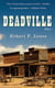 Deadville - A Novel